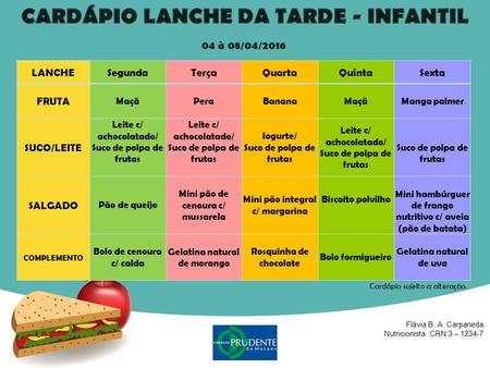 CARDÁPIO LANCHE DA TARDE - INFANTIL