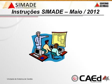 Instruções SIMADE – Maio / 2012
