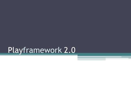 Playframework 2.0. O que veremos hoje Playframework 2.0 Instalação Criação e Execução de uma Aplicação Estrutura de uma Aplicação Exemplos.