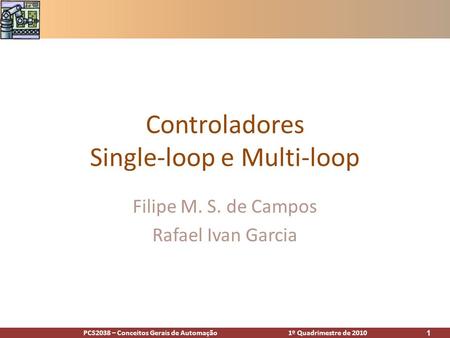 Controladores Single-loop e Multi-loop