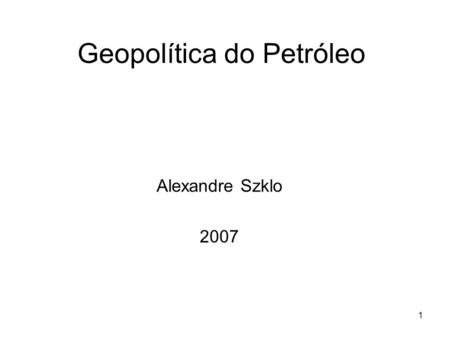 Geopolítica do Petróleo