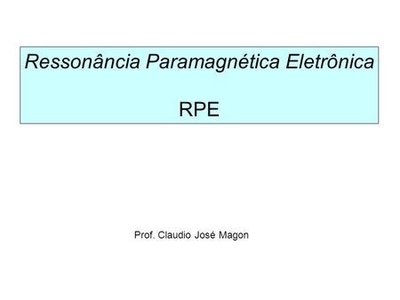 Ressonância Paramagnética Eletrônica