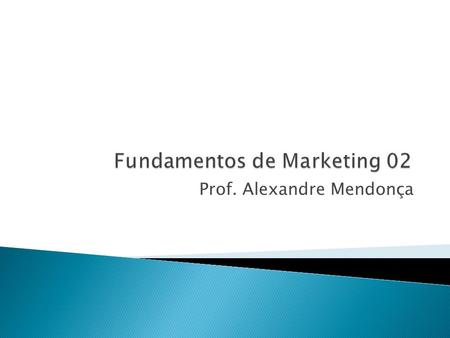 Prof. Alexandre Mendonça.  “Decisões e ações tomadas por organizações para lidar com seus públicos de interesse para atingir seus objetivos organizacionais”