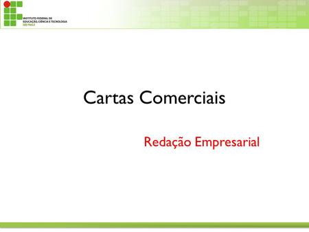Cartas Comerciais Redação Empresarial.