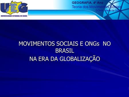MOVIMENTOS SOCIAIS E ONGs NO BRASIL