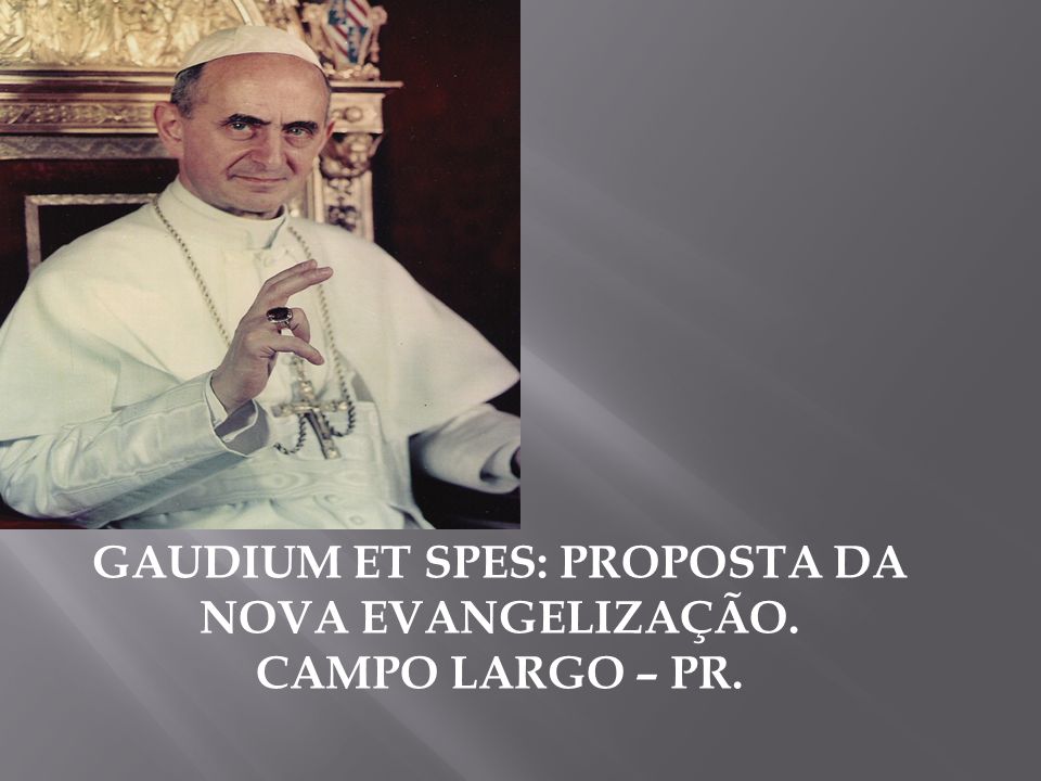 Gaudium Et Spes: A Dignidade da Pessoa Humana - Arquidiocese de