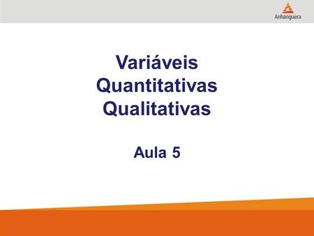 Variáveis Quantitativas Qualitativas Aula 5. 2 TRADE MARKETING E O PONTO DE VENDA - Vantagens do Canal para a Indústria. - Vantagem do Trade Marketing.
