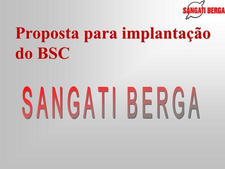 Proposta para implantação do BSC. Índice Visão geral Indicadores do balanced scorecard –financeiros –dos clientes –dos processos –de aprendizado e crescimento.