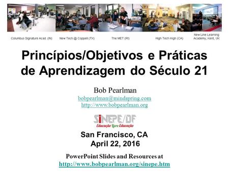 Princípios/Objetivos e Práticas de Aprendizagem do Século 21 PowerPoint Slides and Resources at