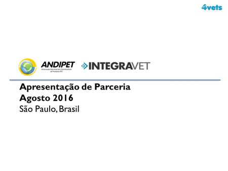 Apresentação de Parceria Agosto 2016 São Paulo, Brasil.