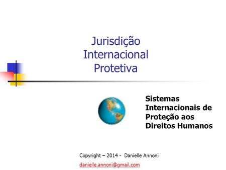 Jurisdição Internacional Protetiva