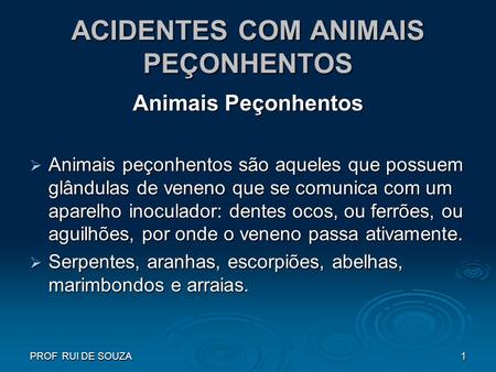 ACIDENTES COM ANIMAIS PEÇONHENTOS