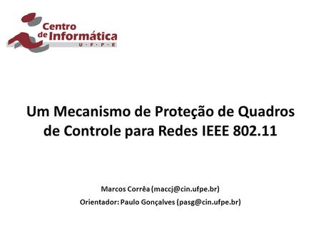 Um Mecanismo de Proteção de Quadros de Controle para Redes IEEE