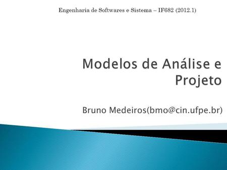Modelos de Análise e Projeto