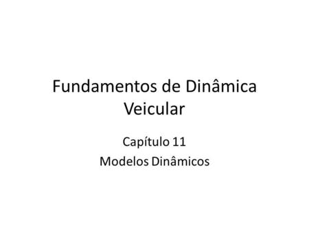 Fundamentos de Dinâmica Veicular