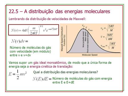 22.5 – A distribuição das energias moleculares