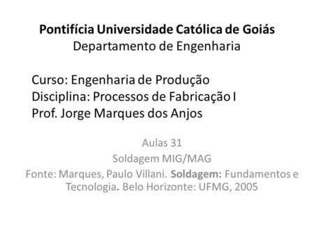 Pontifícia Universidade Católica de Goiás