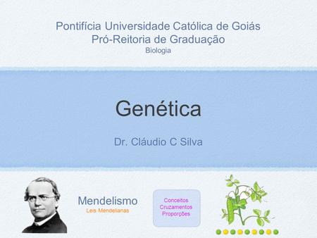 Genética Pontifícia Universidade Católica de Goiás