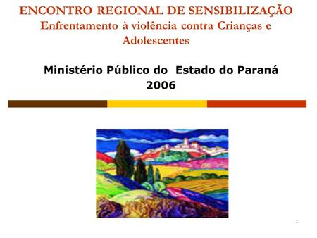 Ministério Público do Estado do Paraná 2006