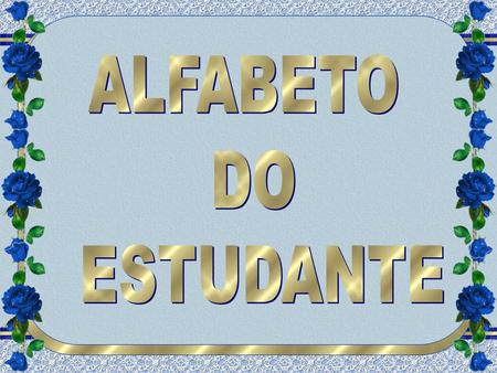 ALFABETO DO ESTUDANTE.