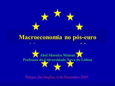 Macroeconomia no pós-euro