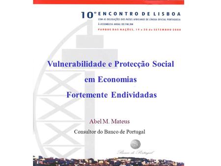 Vulnerabilidade e Protecção Social Fortemente Endividadas