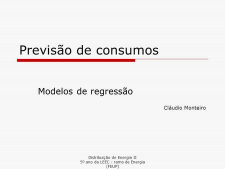 Modelos de regressão Cláudio Monteiro