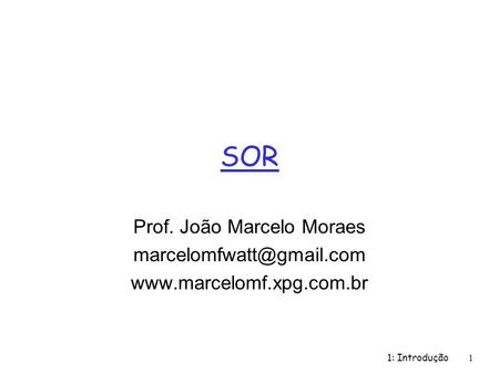 Prof. João Marcelo Moraes