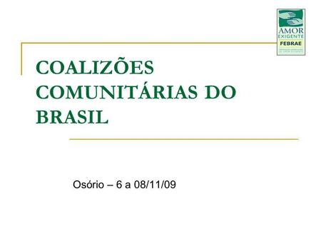 COALIZÕES COMUNITÁRIAS DO BRASIL