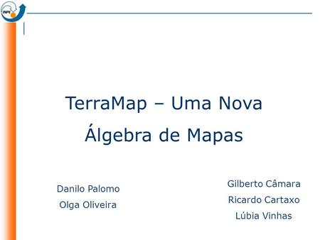 TerraMap – Uma Nova Álgebra de Mapas