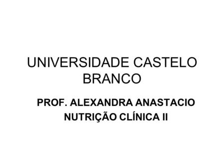 UNIVERSIDADE CASTELO BRANCO
