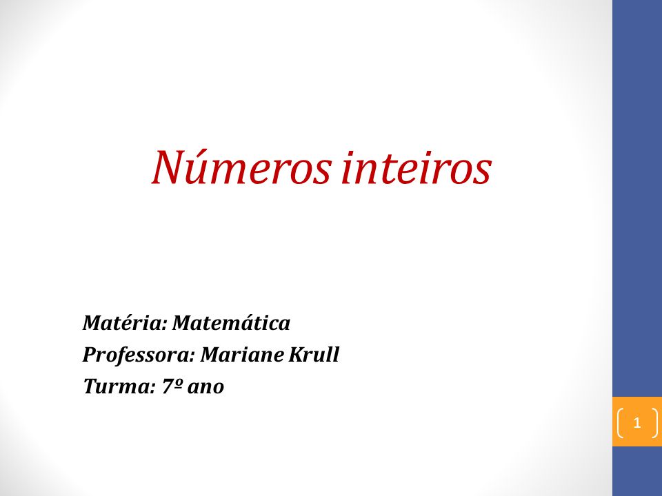 PPT - Matéria: Matemática Professora: Mariane Krull Turma: 6º ano  PowerPoint Presentation - ID:2579573