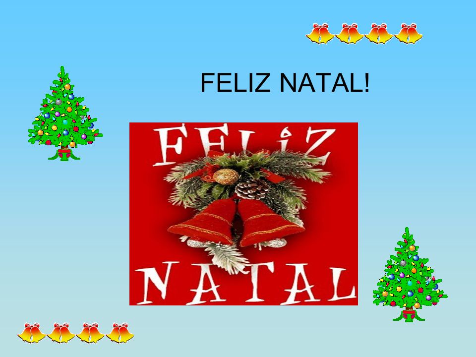 FELIZ NATAL!. - ppt video online carregar