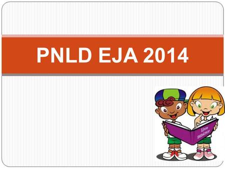 PNLD EJA 2014.