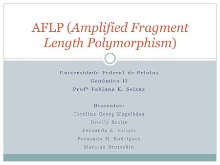AFLP (Amplified Fragment Length Polymorphism)