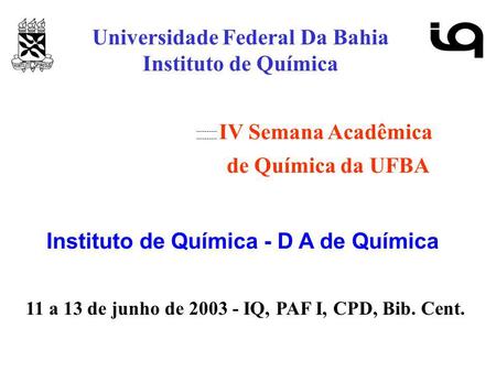 Universidade Federal Da Bahia