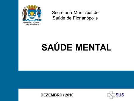 Secretaria Municipal de Saúde de Florianópolis