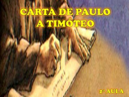 CARTA DE PAULO A TIMÓTEO