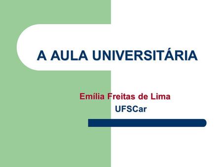 Emília Freitas de Lima UFSCar