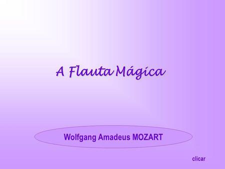Wolfgang Amadeus MOZART