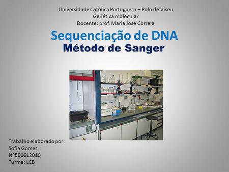 Sequenciação de DNA Método de Sanger
