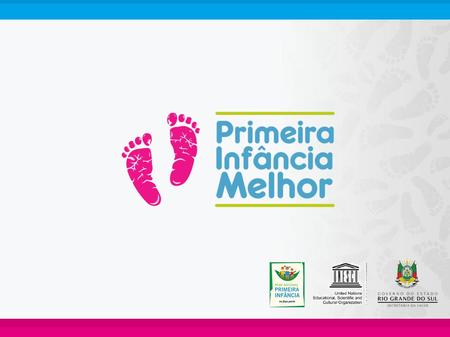 Linha do Tempo. Linha do Tempo Referência Metodológica Expansão das ações do PIM Desenvolvida no Rio Grande do Sul, desde Política pública (Lei.