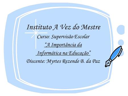 Instituto A Vez do Mestre