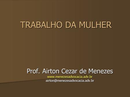 Prof. Airton Cezar de Menezes