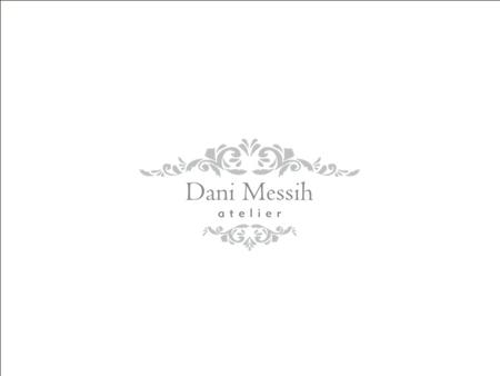 DANI MESSIH Formada em moda e com diploma de MBA pela FAAP, Dani Messih se inspira no perfil de cada noiva para criar o vestido dos sonhos, sempre se.