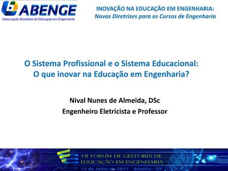 Nival Nunes de Almeida, DSc Engenheiro Eletricista e Professor