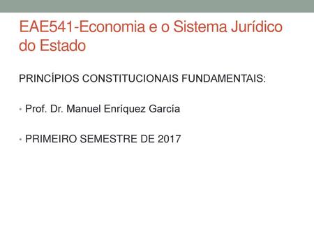 EAE541-Economia e o Sistema Jurídico do Estado