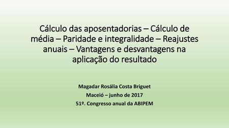 Magadar Rosália Costa Briguet 51º. Congresso anual da ABIPEM