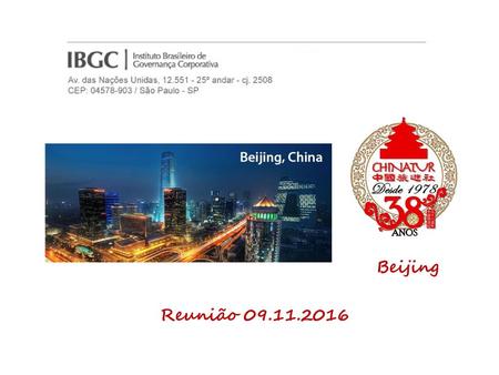 Beijing Reunião 09.11.2016.