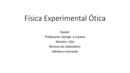 Física Experimental Ótica